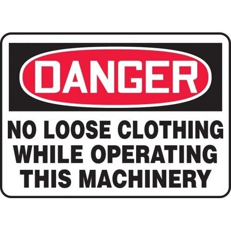 OSHA DANGER Safety Sign  NO LOOSE SHMEQM210VS